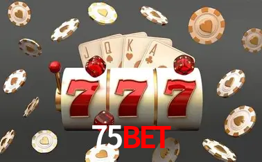 Descubra o Mundo do Cassino Online com 75bet